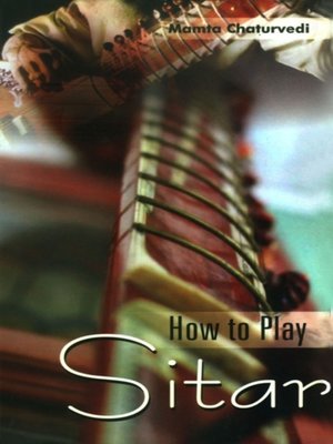 cover image of How to Play Sitar